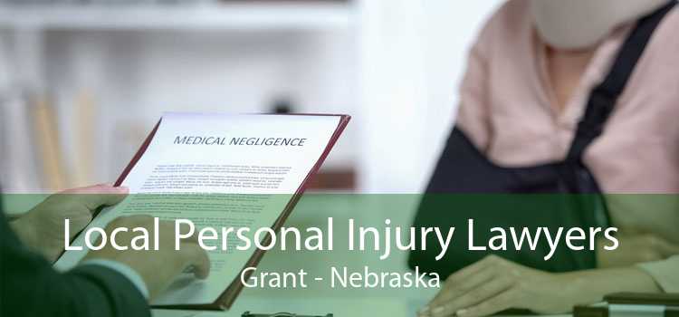 Local Personal Injury Lawyers Grant - Nebraska