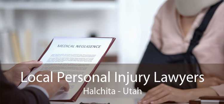 Local Personal Injury Lawyers Halchita - Utah