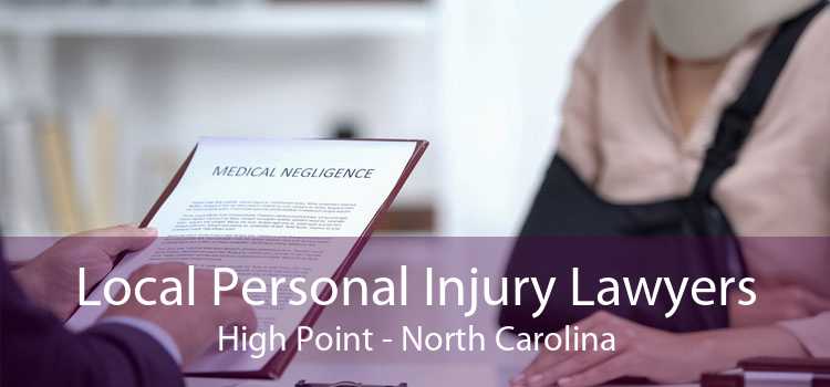 Local Personal Injury Lawyers High Point - North Carolina