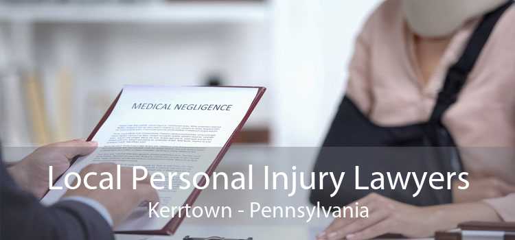 Local Personal Injury Lawyers Kerrtown - Pennsylvania