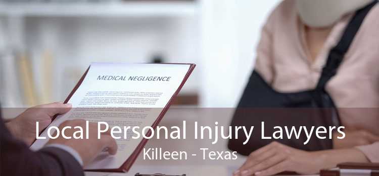 Local Personal Injury Lawyers Killeen - Texas