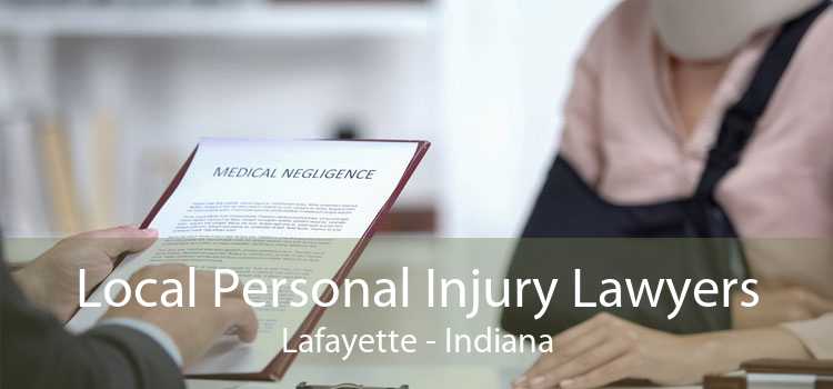 Local Personal Injury Lawyers Lafayette - Indiana