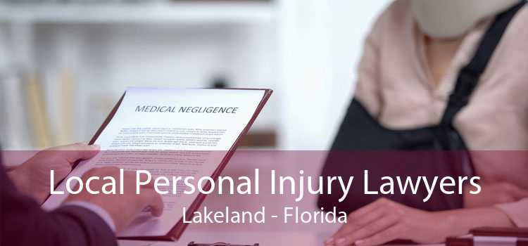 Local Personal Injury Lawyers Lakeland - Florida