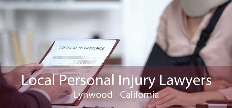 Local Personal Injury Lawyers Lynwood - California