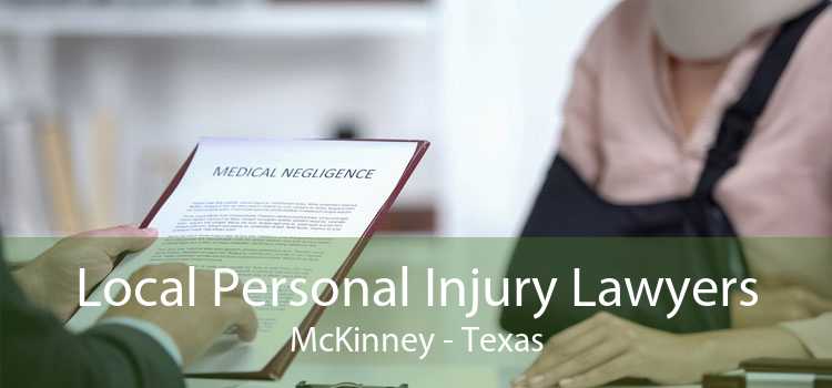 Local Personal Injury Lawyers McKinney - Texas