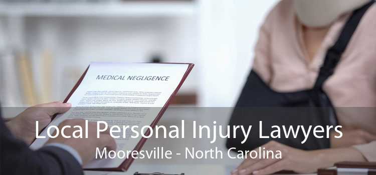 Local Personal Injury Lawyers Mooresville - North Carolina