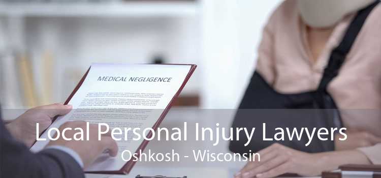 Local Personal Injury Lawyers Oshkosh - Wisconsin