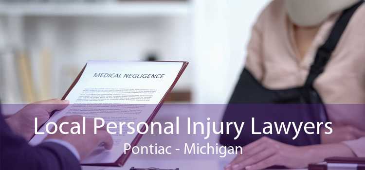 Local Personal Injury Lawyers Pontiac - Michigan