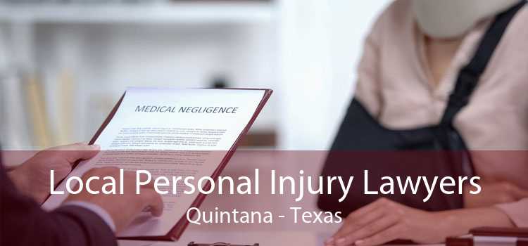 Local Personal Injury Lawyers Quintana - Texas