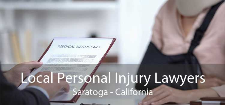 Local Personal Injury Lawyers Saratoga - California