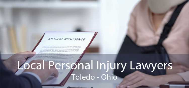 Local Personal Injury Lawyers Toledo - Ohio