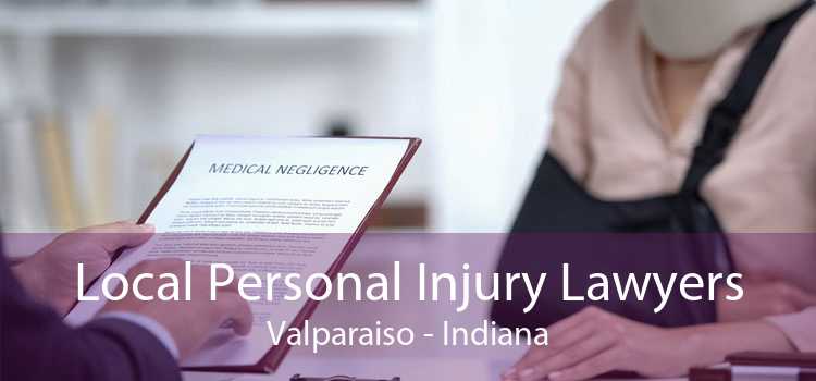 Local Personal Injury Lawyers Valparaiso - Indiana