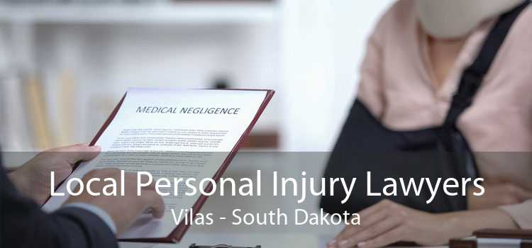 Local Personal Injury Lawyers Vilas - South Dakota