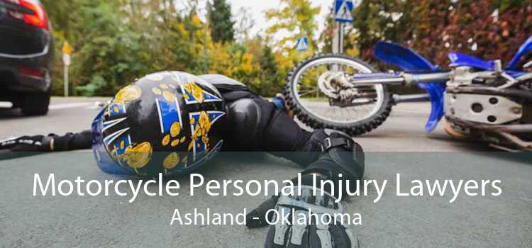 Motorcycle Personal Injury Lawyers Ashland - Oklahoma