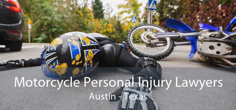 Motorcycle Personal Injury Lawyers Austin - Texas