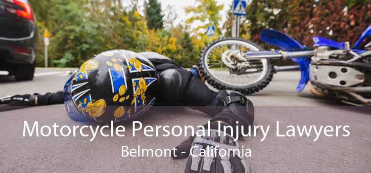 Motorcycle Personal Injury Lawyers Belmont - California