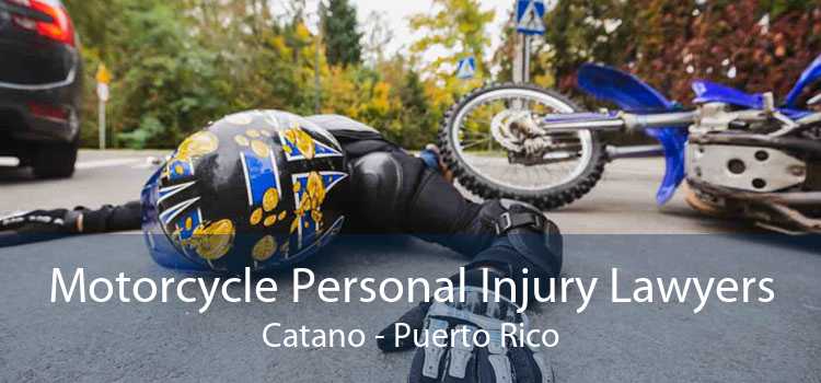 Motorcycle Personal Injury Lawyers Catano - Puerto Rico