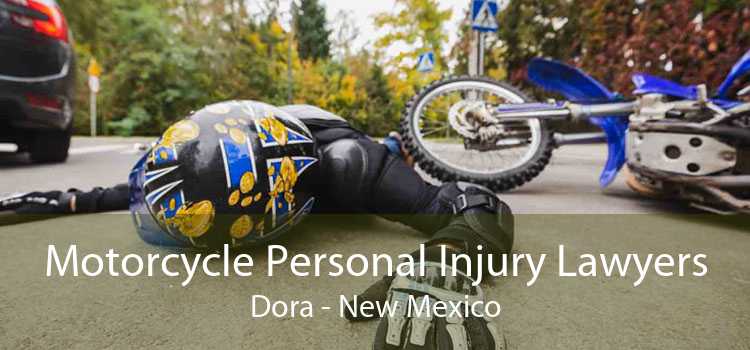 Motorcycle Personal Injury Lawyers Dora - New Mexico