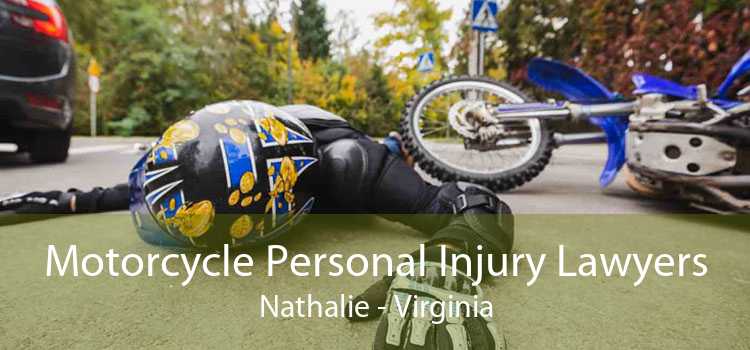 Motorcycle Personal Injury Lawyers Nathalie - Virginia