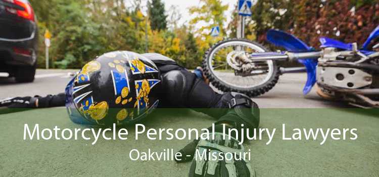 Motorcycle Personal Injury Lawyers Oakville - Missouri