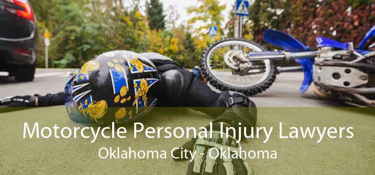 Motorcycle Personal Injury Lawyers Oklahoma City - Oklahoma