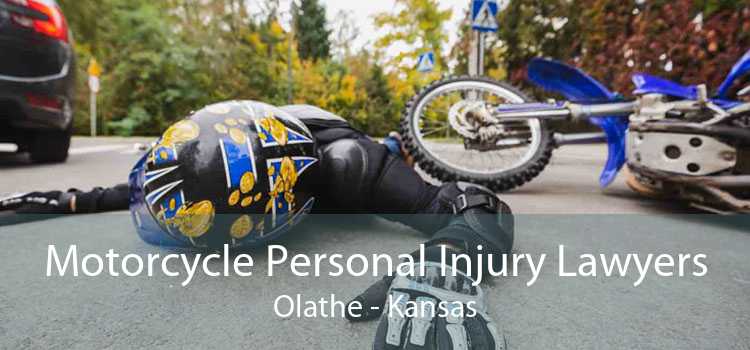 Motorcycle Personal Injury Lawyers Olathe - Kansas