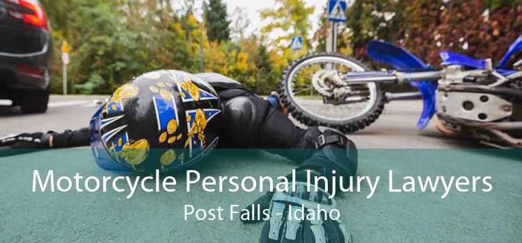 Motorcycle Personal Injury Lawyers Post Falls - Idaho