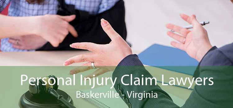 Personal Injury Claim Lawyers Baskerville - Virginia