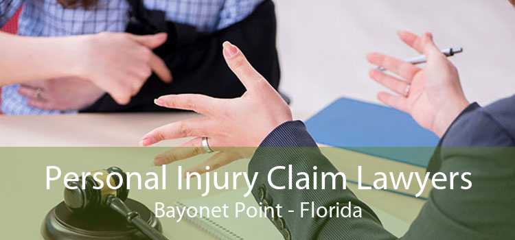 Personal Injury Claim Lawyers Bayonet Point - Florida