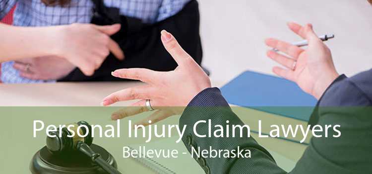 Personal Injury Claim Lawyers Bellevue - Nebraska