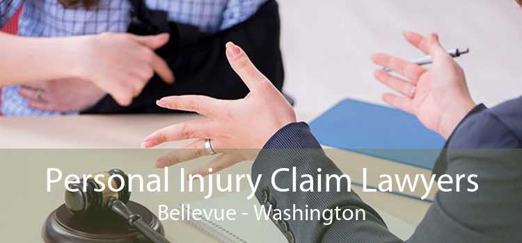 Personal Injury Claim Lawyers Bellevue - Washington