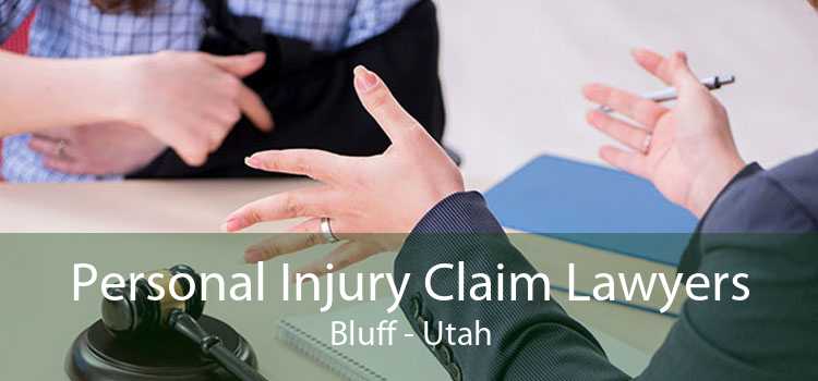 Personal Injury Claim Lawyers Bluff - Utah