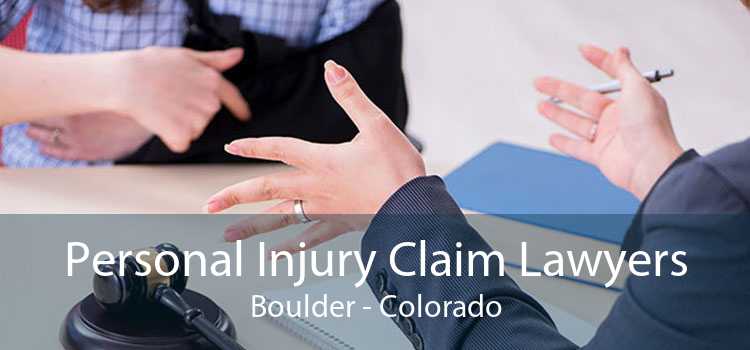 Personal Injury Claim Lawyers Boulder - Colorado