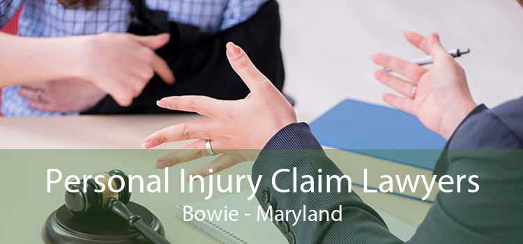 Personal Injury Claim Lawyers Bowie - Maryland