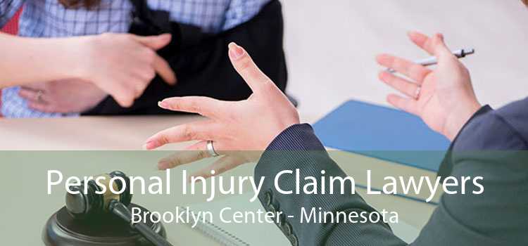 Personal Injury Claim Lawyers Brooklyn Center - Minnesota