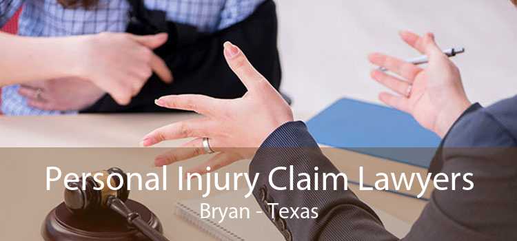 Personal Injury Claim Lawyers Bryan - Texas