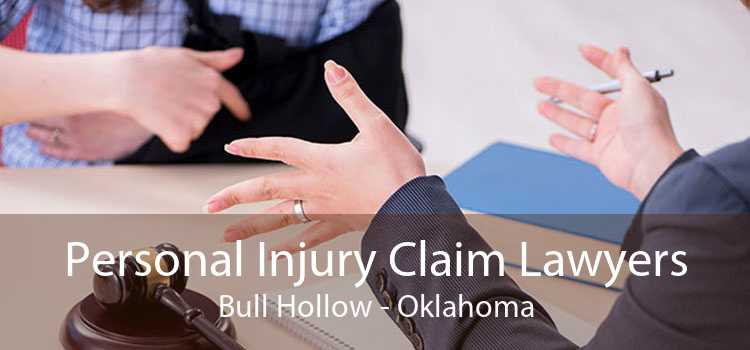 Personal Injury Claim Lawyers Bull Hollow - Oklahoma