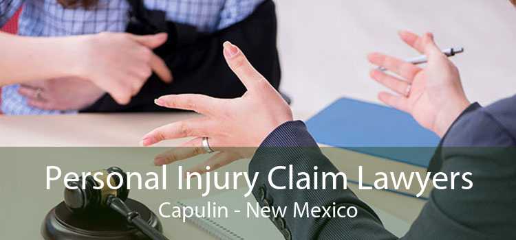 Personal Injury Claim Lawyers Capulin - New Mexico