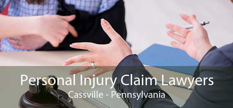 Personal Injury Claim Lawyers Cassville - Pennsylvania