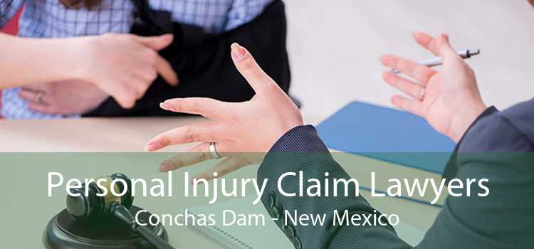 Personal Injury Claim Lawyers Conchas Dam - New Mexico