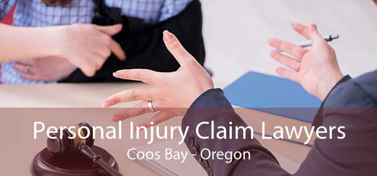 Personal Injury Claim Lawyers Coos Bay - Oregon