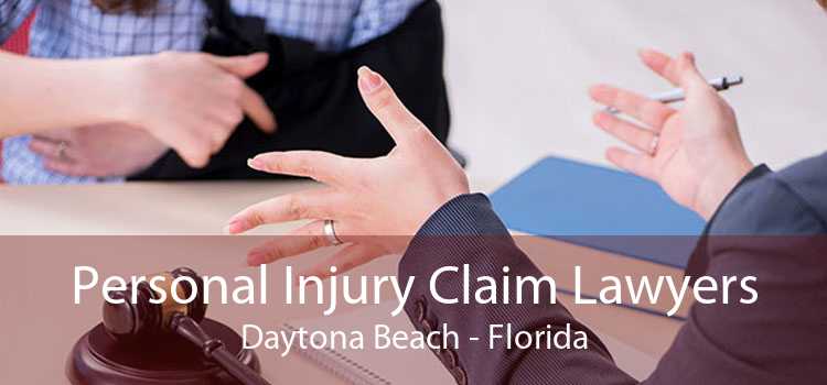 Personal Injury Claim Lawyers Daytona Beach - Florida