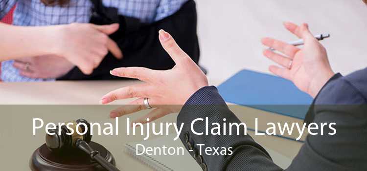 Personal Injury Claim Lawyers Denton - Texas