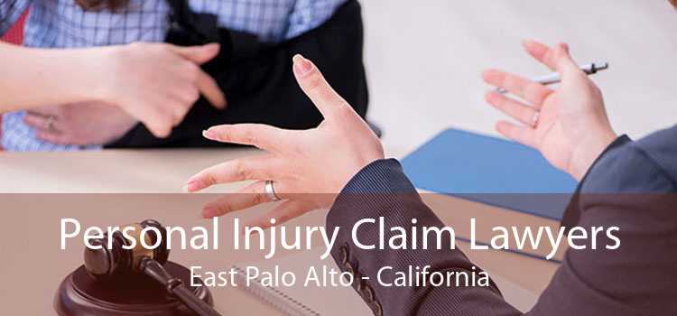 Personal Injury Claim Lawyers East Palo Alto - California