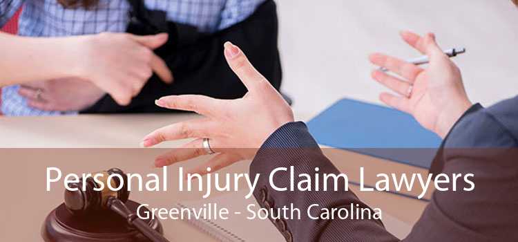 Personal Injury Claim Lawyers Greenville - South Carolina