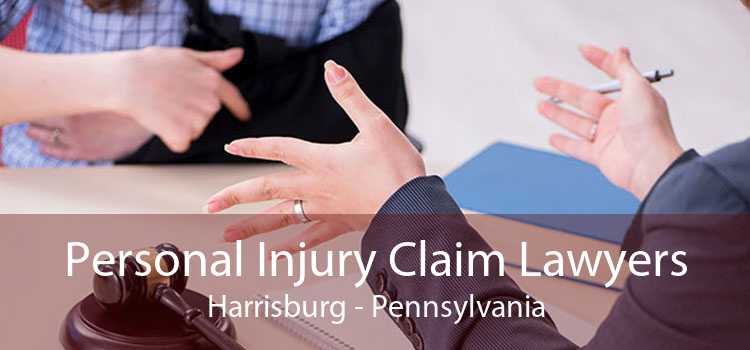 Personal Injury Claim Lawyers Harrisburg - Pennsylvania