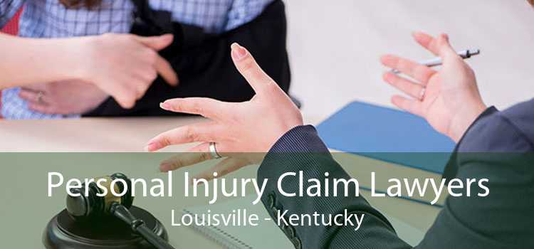 Personal Injury Claim Lawyers Louisville - Kentucky