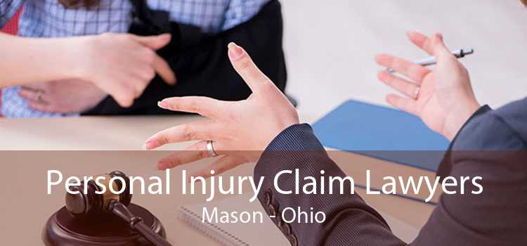 Personal Injury Claim Lawyers Mason - Ohio