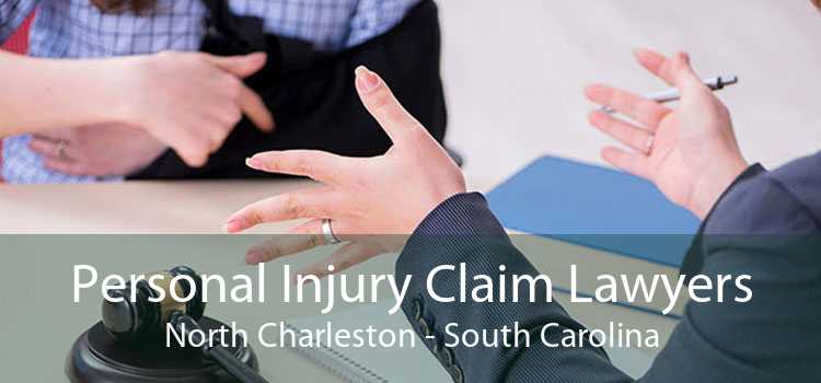 Personal Injury Claim Lawyers North Charleston - South Carolina