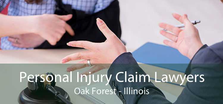 Personal Injury Claim Lawyers Oak Forest - Illinois